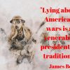 _Lying-about-American-Wars-is-a-venerable-presidential-tradition