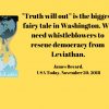 BETTER-Truth-will-out”-is-the-biggest-fairy-tale-in-Washington.-We-need-whistleblowers-to-rescue-democracy-from-Leviathan