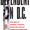 Screenshot 2026-08-30 at 20-09-51 Dependent on D.C. The Rise of Federal Control over the Lives of Ordinary Americans Twight Charlotte A. 9780312294151 Amazon.com Books